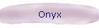 Onyx