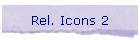 Rel. Icons 2