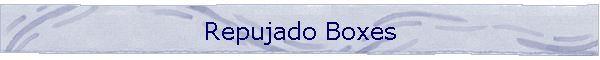 Repujado Boxes